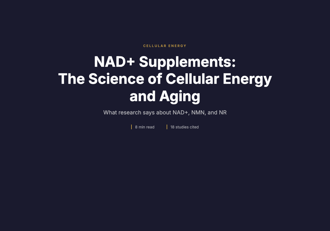 NAD+ Supplements: The Science of Cellular Energy and Aging